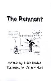 The Remnant by Linda Bowles