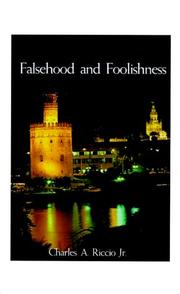 Cover of: Falsehood and Foolishness | Charles A., Jr. Riccio