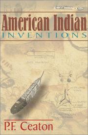 Cover of: American Indian Inventions | P. F. Ceaton