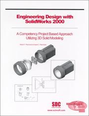 Engineering design with SolidWorks 2000 by Marie P. Planchard, David C. Planchard