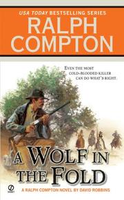 Cover of: Ralph Compton A Wolf In the Fold (Ralph Compton Western Series) by Ralph Compton, David Robbins