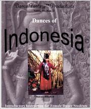 Dances of Indonesia by Vicki Corona