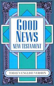 Cover of: Good News New Testament-TEV by 