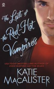 Cover of: The Last of the Red-Hot Vampires by Katie MacAlister