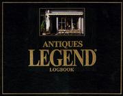 Cover of: Antiques Legend Logbook by 
