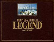 Cover of: Deep Sea Fishing Legend Logbook