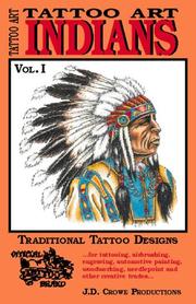 Cover of Indians Vol.I by j. d. crowe,j.d. crowe / tattoo art,tatoo art
