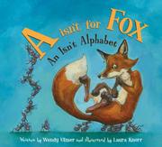 Cover of: A Isn't for Fox: An Isn't Alphabet (General Alphabet)