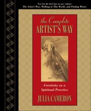 Cover of: The Complete Artist's Way by Julia Cameron