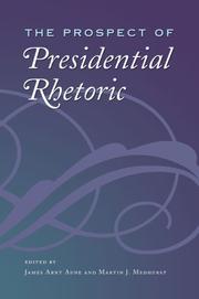 Cover of: The Prospect of Presidential Rhetoric