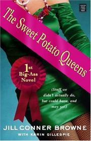 Cover of: The Sweet Potato Queens' 1st Big-Ass Novel: Stuff We Didn't Actually Do, but Could Have, and May Yet (Readers Circle Series)