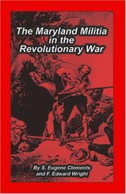 Maryland Militia in the Revolutionary War by F. Edward Wright