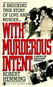 With murderous intent by Robert J. Hemming