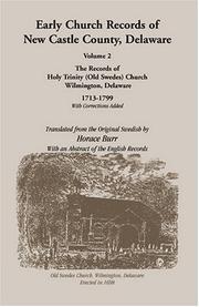 Cover of: Early Church Records of New Castle County, Vol. 2: Old Swedes Church, 1713-1799