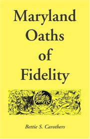 Cover of: Maryland oaths of fidelity by Bettie Stirling Carothers