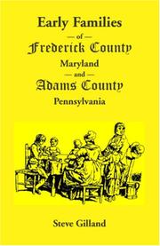 Cover of: Early Families of Frederick County, Maryland, and Adams County, Pennsylvania