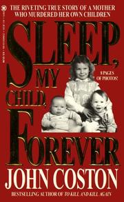 Sleep, my child, forever by John Coston