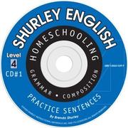 Cover of: Shurley Grammar Level 4 Practice CD