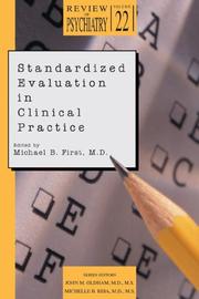 Standardized Evaluation in Clinical Practice (Review of Psychiatry) by Michael B. First