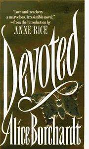 Cover of: Devoted (Topaz Historical Romances) by Alice Borchardt