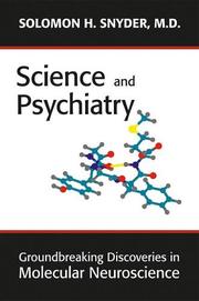 Cover of: Science and Psychiatry by Solomon H. Snyder