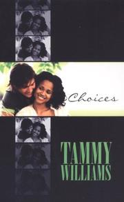 Cover of: Choices by Tammy Williams