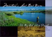 Montana's Last Best River by Pat Munday