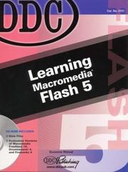 Cover of: DDC Learning Macromedia Flash 5 (DDC Learning Series) by Suzanne Weixel