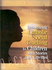 Cover of: Introducing Catholic Social Teaching to Children with Stories and Activities: Through Stories and Activities