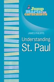 Cover of: Understanding St. Paul (Jump Starts) by James Philipps