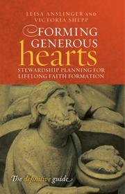 Cover of: Forming Generous Hearts: Stewardship for Lifelong Faith