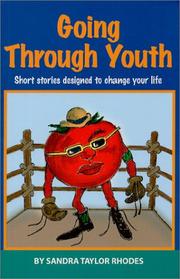 Cover of: Going Through Youth by Sandra Taylor Rhodes