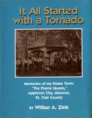 Cover of: It All Started with a Tornado