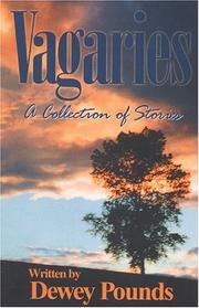 Vagaries by Dewey Pounds