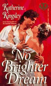 Cover of: No Brighter Dream | Katherine Kingsley