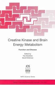 Creatine kinase and brain energy metabolism by David Holtzman