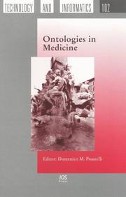 Cover of: Ontologies in Medicine (Studies in Health Technology and Informatics) by Domenico M Pisanelli, Domenico M Pisanelli