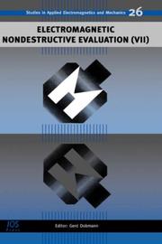 Cover of: Electromagnetic Nondestructive Evaluation (VII) (Studies in Applied Electromagnetics and Mechanics, Vol. 27)