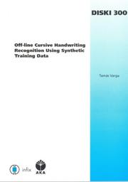 Cover of: Off-line Cursive Handwriting Recognition Using Synthetic Training Data:  Volume 300 Dissertations in Artificial Intelligence - Infix (Diski: Dissertationen Zur Kuenstlichen Intelligenz)