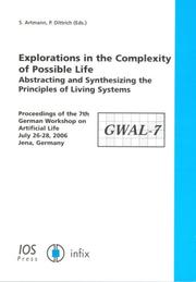 Cover of: Explorations in the Complexity of Possible Life by 