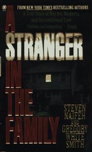 Cover of: A Stranger in the Family: A True Story of Murder, Madness, and Unconditional Love