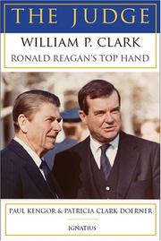 Cover of: The Judge: William P. Clark, Ronald Reagan's Top Hand