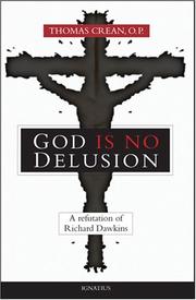 Cover of: God is No Delusion: A Refutation of Richard Dawkins