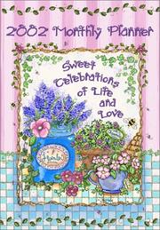 Cover of: Lavender Garden 2002 Monthly Calendar Planner by Joy Marie