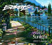Cover of: A World of Sunlight 2002 Wall Calendar by Howard Behrens