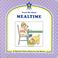 Cover of: Teach Me About Mealtime
