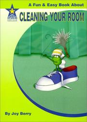 Cover of: Cleaning Your Room