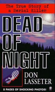 Cover of: Dead of night: the true story of a serial killer