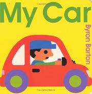 Cover of: My Car Board Book | Byron Barton