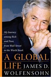 Cover of: A Global Life by James D. Wolfensohn